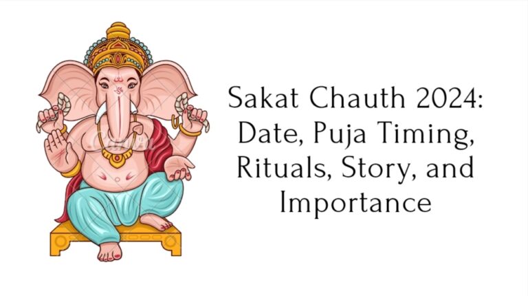 Sakat Chauth 2024: Date, Puja Timing, Rituals, Story, and Importance