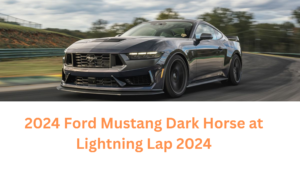 2024 Ford Mustang Dark Horse at Lightning Lap 2024